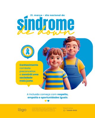 Síndrome de Down Conscientização e Inclusão 21 Março PSD Editável