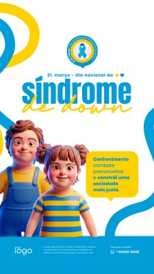 Story Síndrome de Down Conhecimento Combate Preconceitos Post PSD Editável