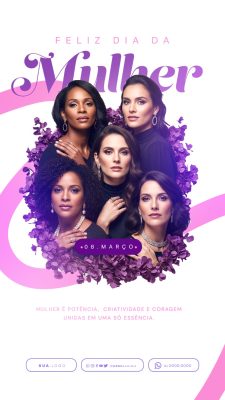 Story Dia Internacional da Mulher 08 de Março Social Media PSD Editável