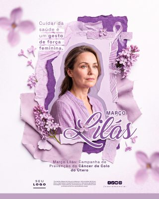Março Lilás Campanha Prevenção Câncer Colo Útero Arte Digital PSD Editável