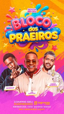 Bloco dos Praeiros Sexta 28 Fev Léo Santana Pedro Sampaio PSD Editável