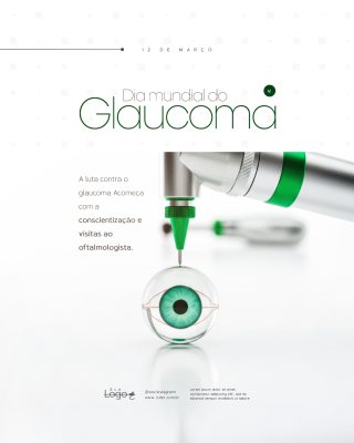 Dia Mundial do Glaucoma 12 de Março Social Media PSD Editável
