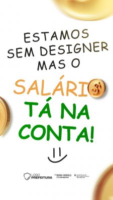 Contrata-se Estamos sem Designer Salário Tá na Conta PSD Editável