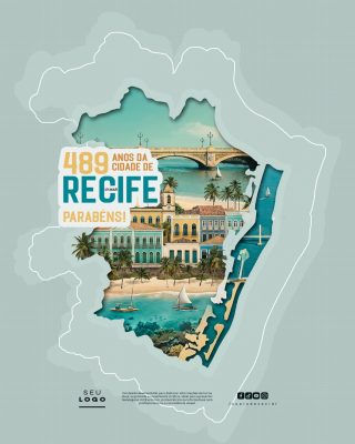 Recife 489 Anos da Cidade Parabéns Arte Social Festiva PSD Editável