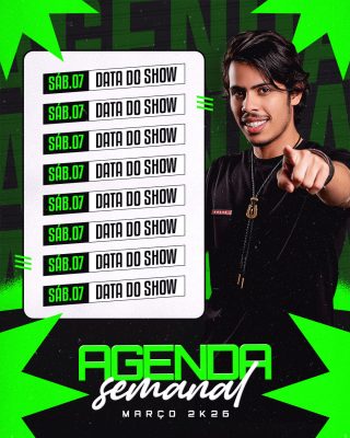 FLYER PARA ARTISTA PSD EDITÁVEL FEED AGENDA SEMANAL