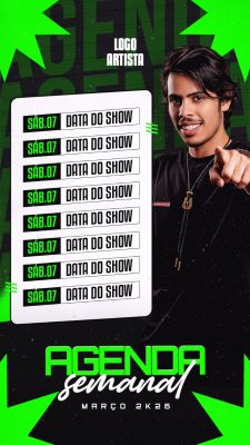 FLYER PARA ARTISTA PSD EDITÁVEL STORIES AGENDA SEMANAL