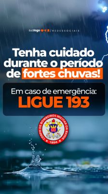 Alerta Chuvas Fortes Tenha Cuidado Ligando 193 Campanha PSD Editável
