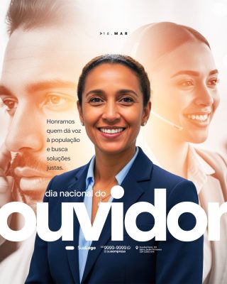 Dia do Ouvidor 16 MAR Honramos quem dá voz à população PSD Editável