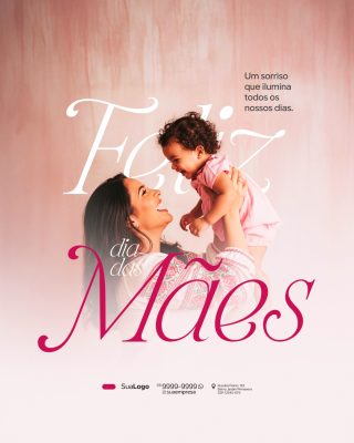 Dia das Mães Um Sorriso que Ilumina Post Celebrativo PSD Editável