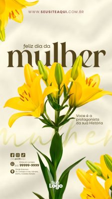 Story Dia da Mulher Você é a Protagonista da Sua História Banner PSD Editável