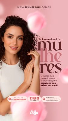 Story Mulheres Celebre sua grandeza Dia Internacional da Mulher PSD Editável