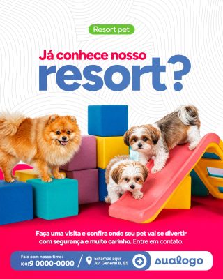Resort Pet Conheça Nosso Resort com Diversão e Carinho PSD Editável