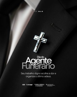 Dia do Agente Funerário 17 de Março Homenagem Digna PSD Editável