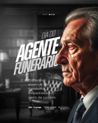 Agente Funerário 17 Mar Homenagem Profissional Design PSD Editável