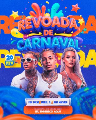 Carnaval Revoadas Fevereiro Eric Bueno Flyer Festa PSD Editável