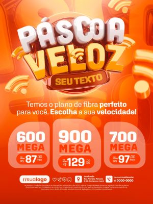Páscoa Veloz Temos o Plano de Fibra Perfeito Para Você PSD Editável