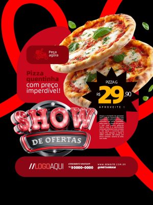 Pizza Quentinha Show de Ofertas Preço Imperdível Pizzaria PSD Editável