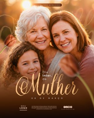 Dia Internacional da Mulher Parabéns a Todas as Mulheres PSD Editável