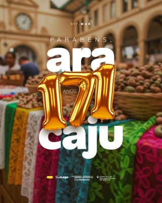 Parabéns Aracaju 171 Anos Fundo Mercado Balões Dourados PSD Editável