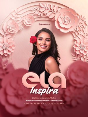 FLYER ELA INSPIRA DE DIA DAS MULHERES