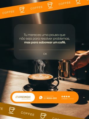 Tu Mereces Uma Pausa Para Saborear Um Café PSD Editável