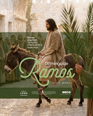 Domingo de Ramos  Erguidos Fé Esperança Template Cristão PSD Editável