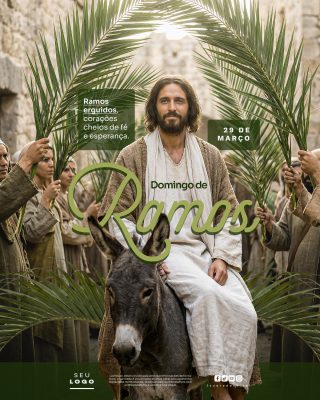Domingo de Ramos Ramos Erguidos Fé Esperança PSD Editável