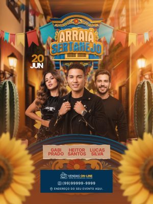 Flyer  Arraiá Sertanejo Feed PSD Editavel