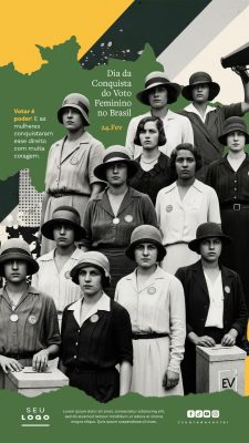 Dia da Conquista do Voto Feminino no Brasil 24 de Fevereiro Story PSD Editável
