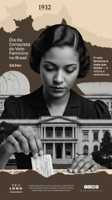 Dia da Conquista do Voto Feminino no Brasil 24 de Fevereiro Story PSD Editável