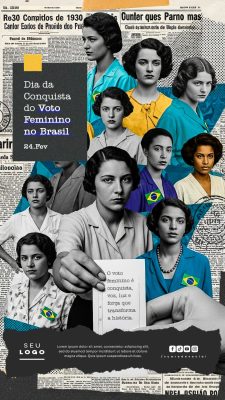 Dia da Conquista do Voto Feminino no Brasil 24 de Fevereiro Story PSD Editável