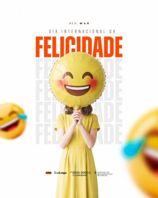 Felicidade Dia Internacional 20 Março Post Redes Sociais PSD Editável