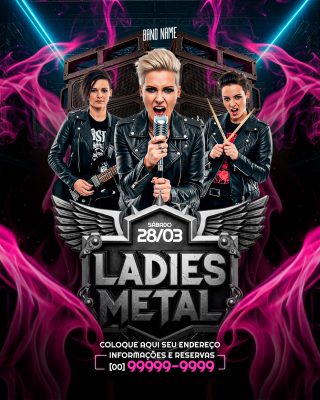 Flyer Ladies Metal Sábado 28/03 Festival de Rock PSD Editável