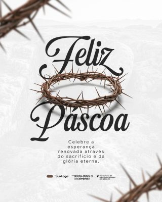 Páscoa Feliz Celebre a Esperança Renovada Coroa de Espinhos PSD Editável