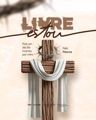 Páscoa Feliz Livre Estou Cruz e Coroa de Espinhos PSD Editável