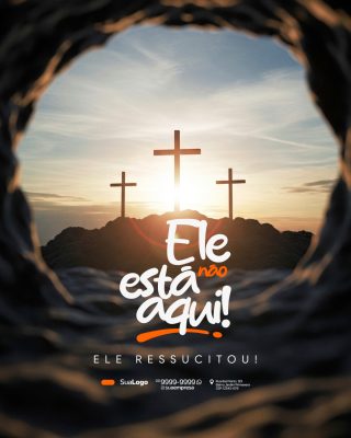 Páscoa Ele Não Está Aqui Ele Ressucitou Arte com Caveira PSD Editável