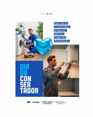 Dia do Consertador Março Campanha Artesão da Restauração PSD Editável