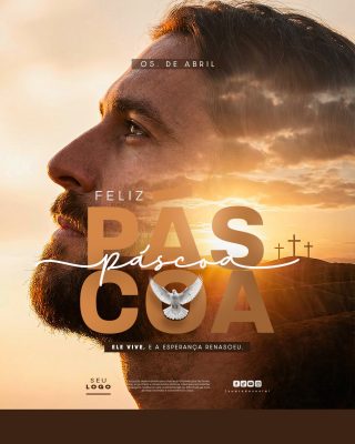 Feliz Páscoa 05 de Abril Ele Vive e a Esperança Renasceu PSD Editável