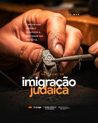 Dia Nacional da Imigração Judaica Mãos que Criam Estrela PSD Editável