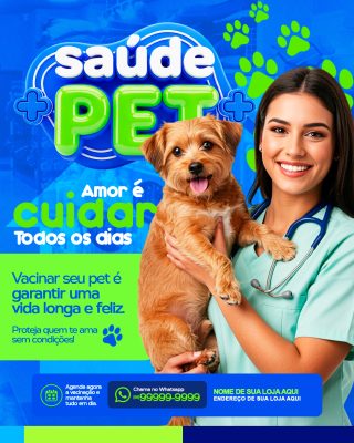 Saúde PET Amor é Cuidar Vacine Seu Pet PSD Editável