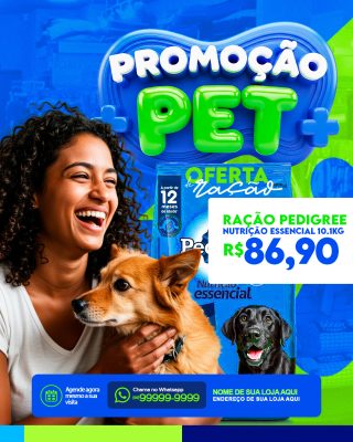 Promoção Pet Shop Pedigree Oferta Ração Essencial PSD Editável