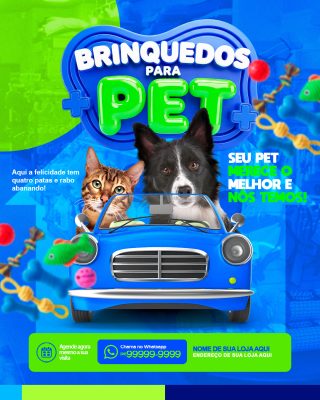 Brinquedos Pet Seu Animal Merece o Melhor Template PSD Editável