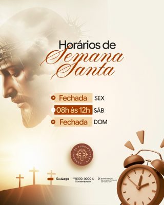 Semana Santa Horários de Funcionamento Modelo Anúncio Festivo PSD Editável
