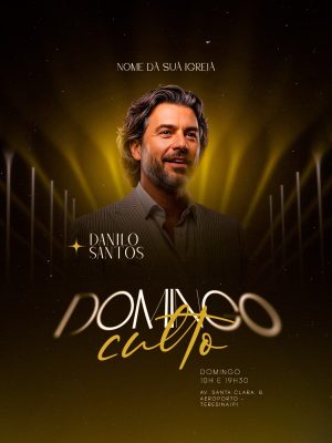 Flyer Evento Culto Domingo Danilo Santos PSD Editável