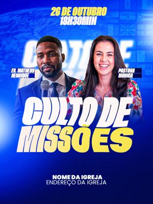 Culto de Missões com Ev Matheus Henrique Pastora Monica PSD Editável