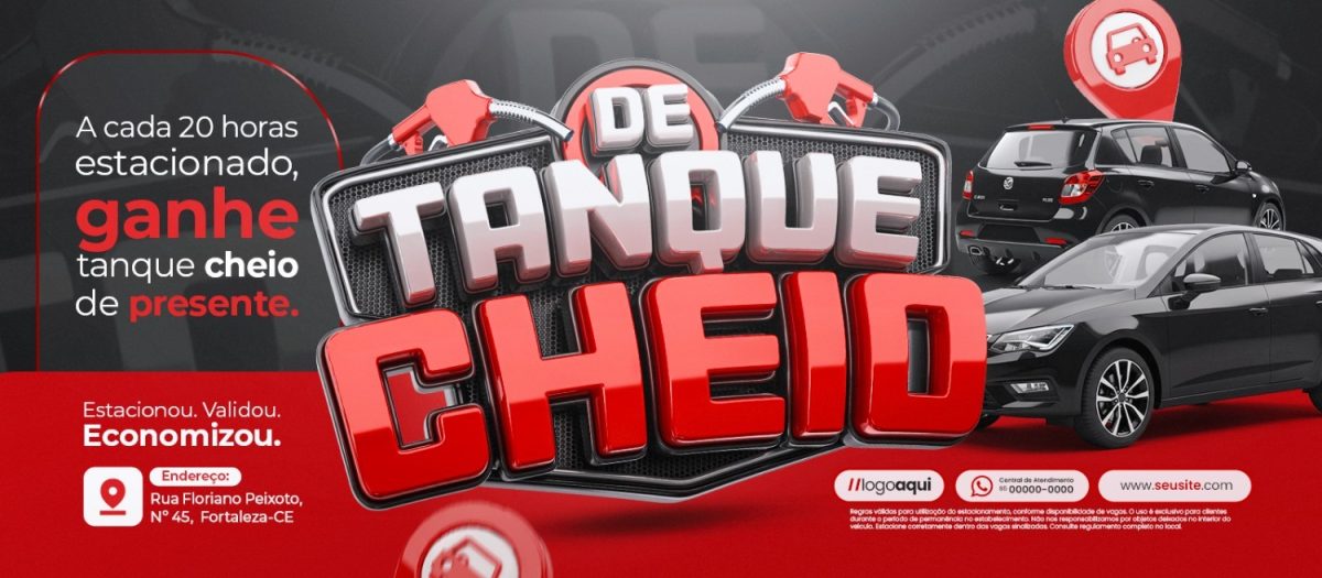 Promoção Estacionou Ganhou Tanque Cheio De Presente Banner PSD Editável