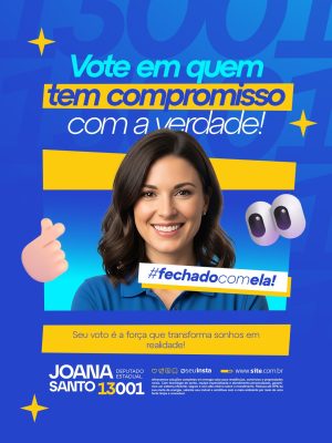 Vote Em Quem Tem Compromisso Joana Santo Deputada Estadual PSD Editável