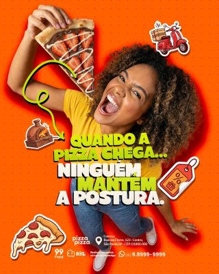 Pizza Quando a Pizza Chega Ninguém Mantém a Postura PSD Editável