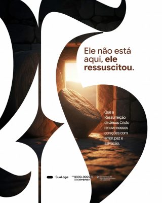 Páscoa Ele Não Está Aqui Cristo Ressuscitou Arte Religiosa PSD Editável