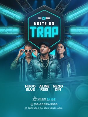 Noite do Trap Cartaz com Artistas DOM 28 MAR PSD Editável
